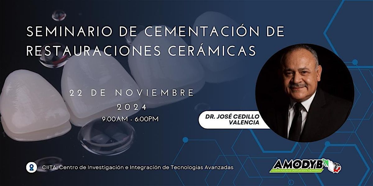 SEMINARIO DE CEMENTACI\u00d3N DE RESTAURACIONES CERAMICAS- AMODYB