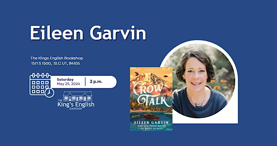 Eileen Garvin | Crow Talk