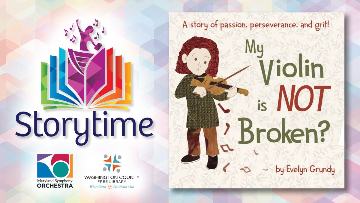 MSO Storytime | "My Violin Is NOT Broken?" by Evelyn Grundy