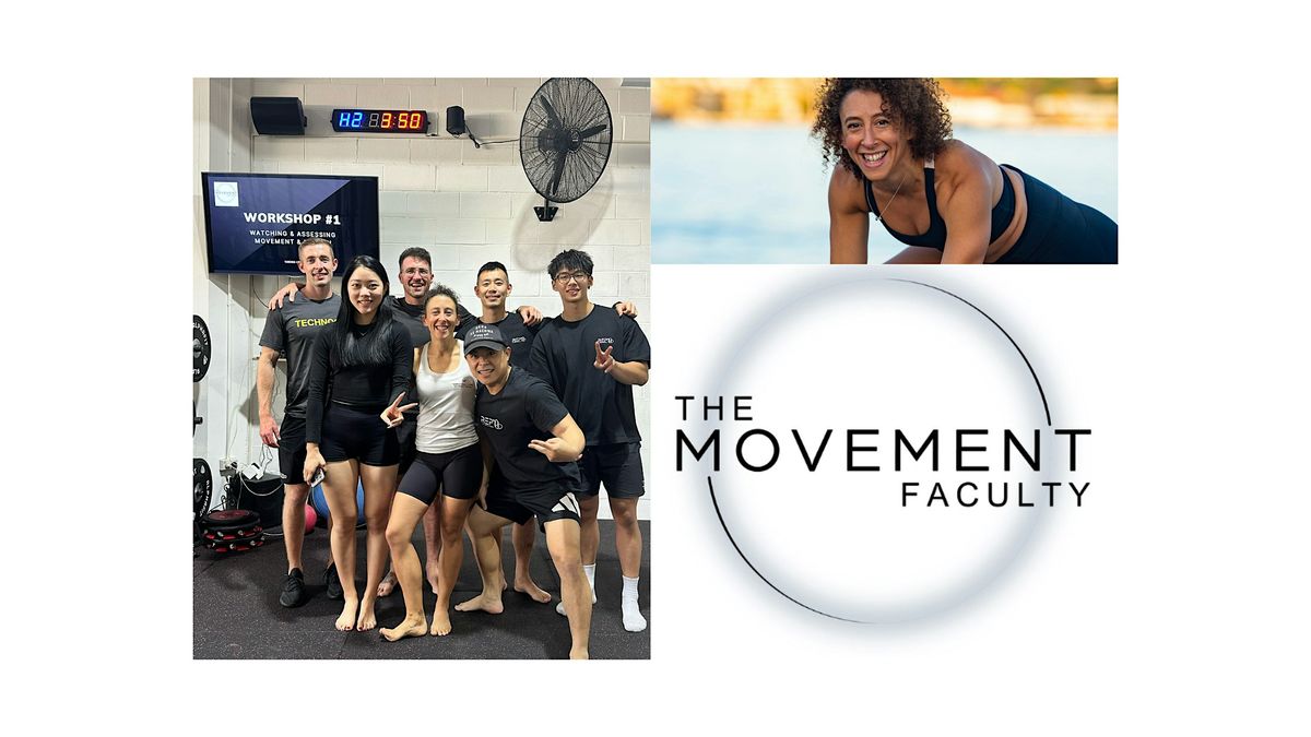 The Movement Faculty Workshop #3