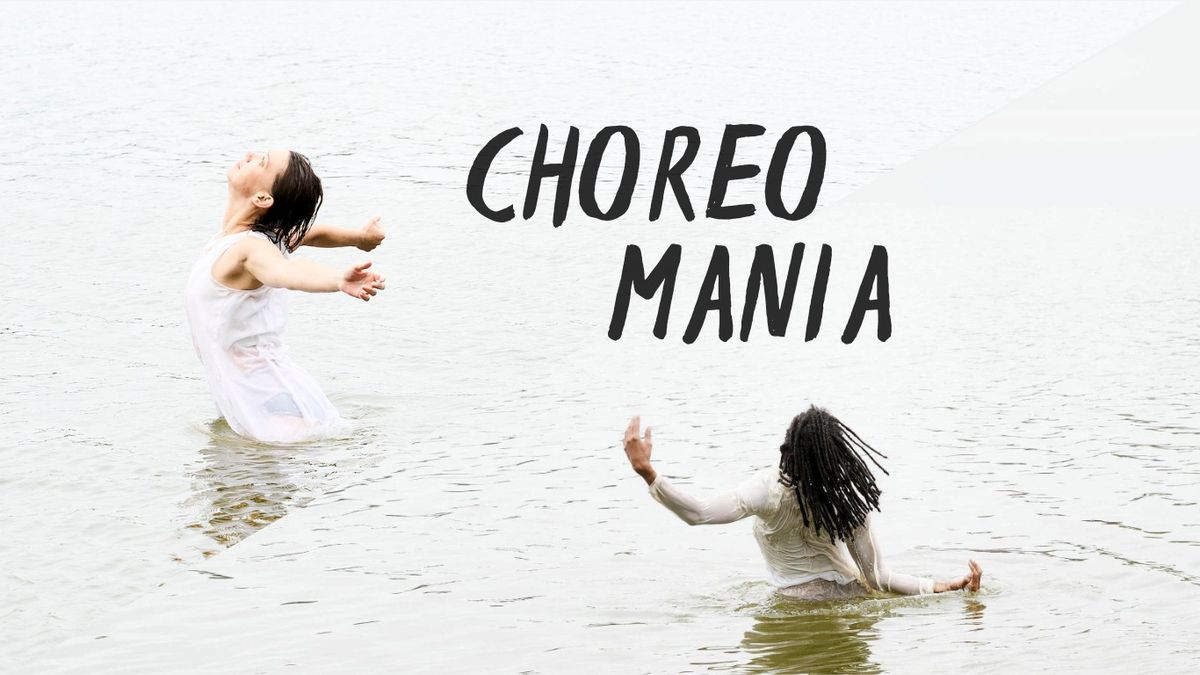 CHOREOMANIA - A Contemporary Dance Showcase