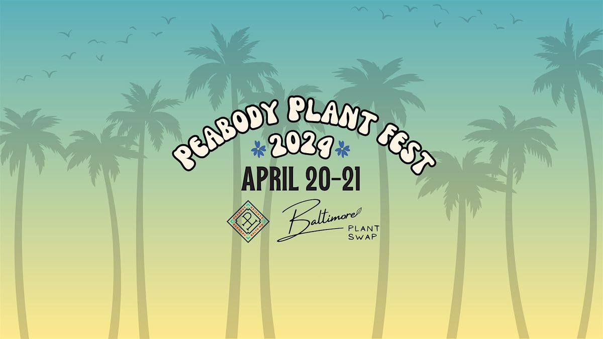 Peabody Plant Fest