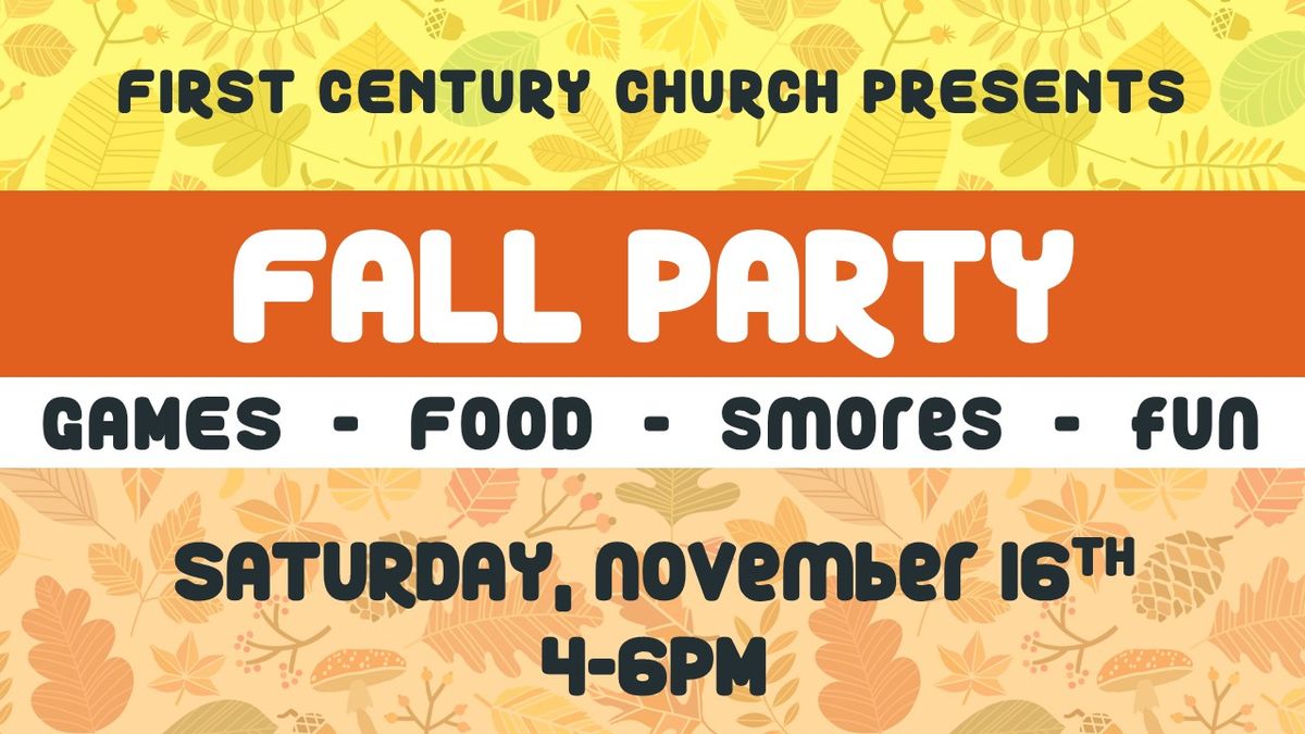 First Century Church's Fall Party