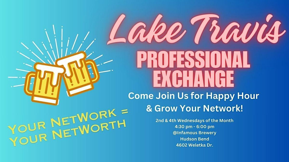 Lake Travis Professional Exchange - B2B Networking - Lakeway Business Group