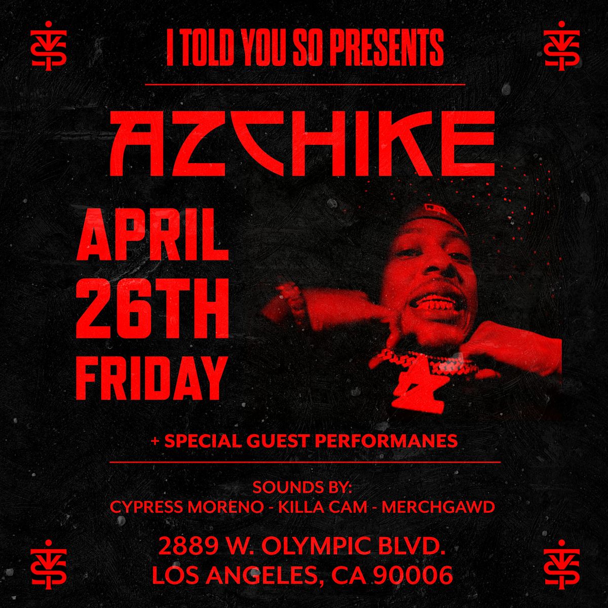 AZCHIKE TOLD YOU SO! [LIVE PERFORMANCE]