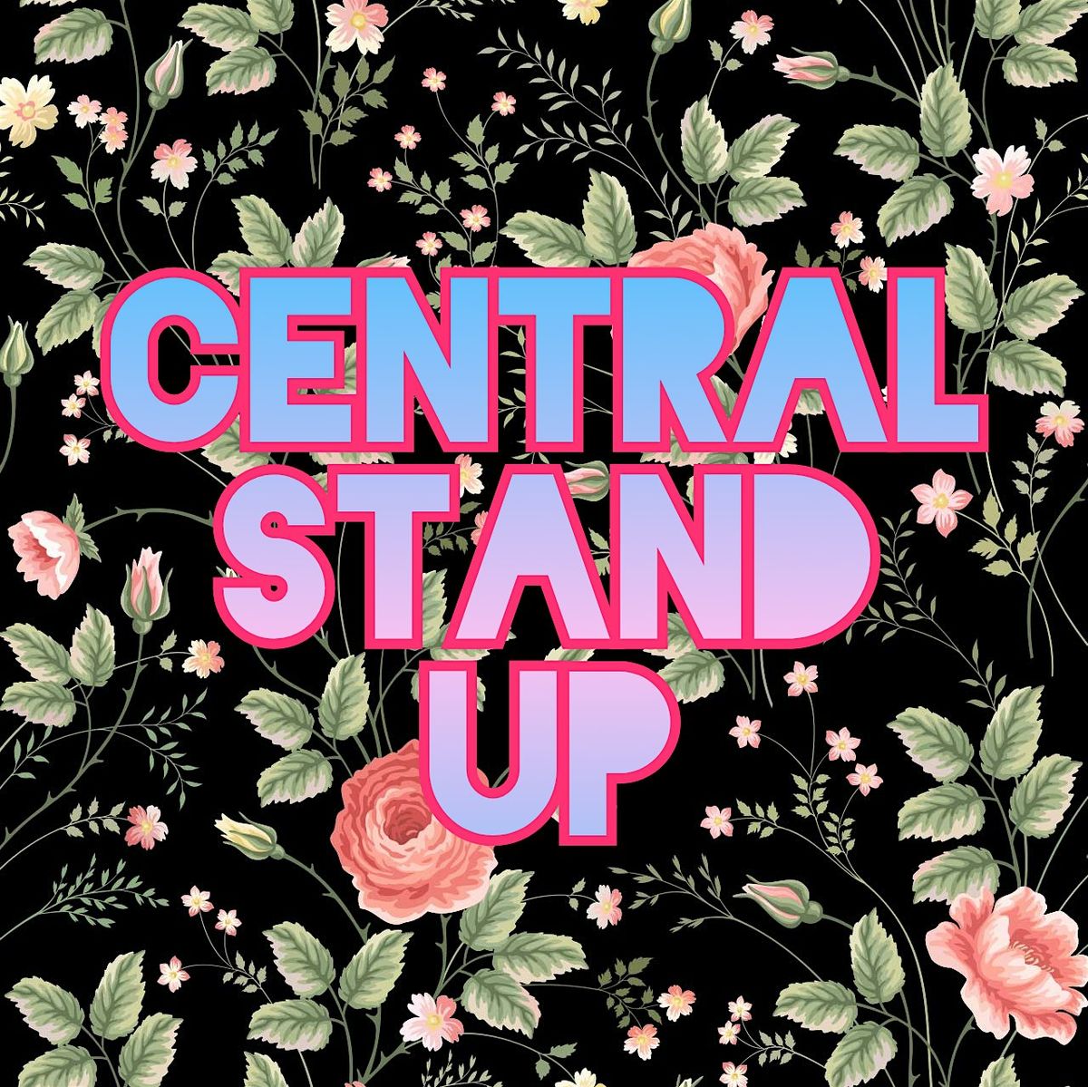 Central Stand Up: For The Kids