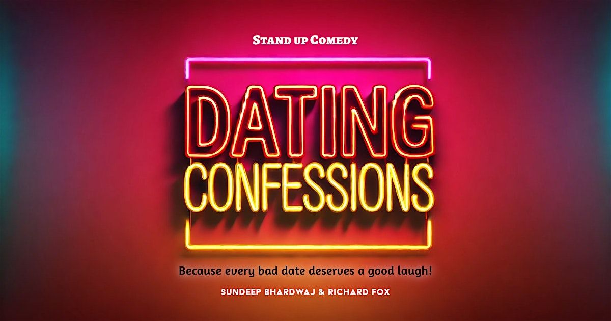 Dating Confessions