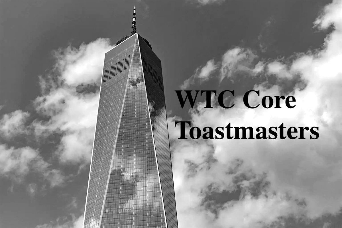 1 WTC Core Toastmasters