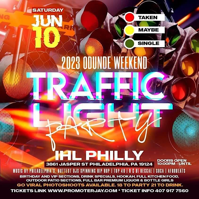 2023 Odunde Weekend Traffic Light Party @ IHL Philly
