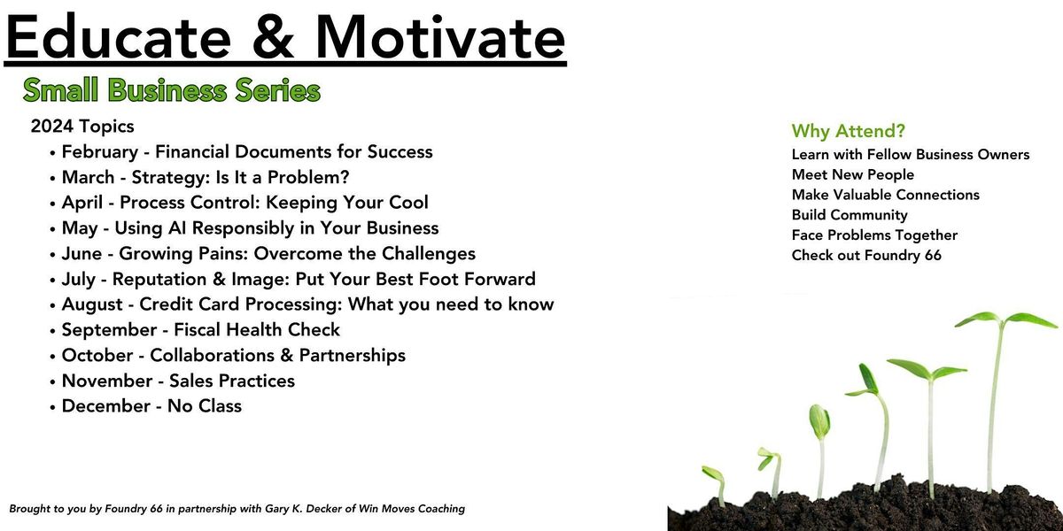 Educate and Motivate - Small Business Series