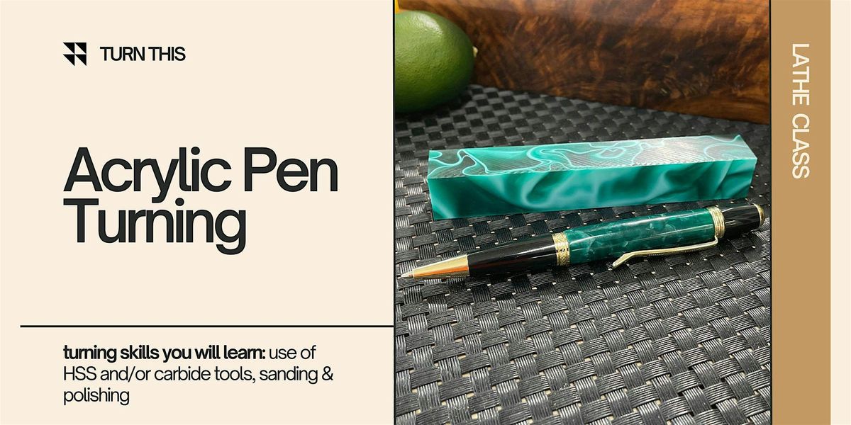 Acrylic Pen Turning