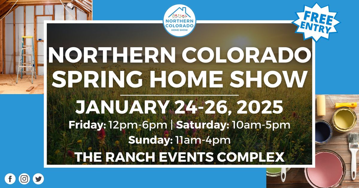 Northern Colorado Home Show, January 24-26, 2025