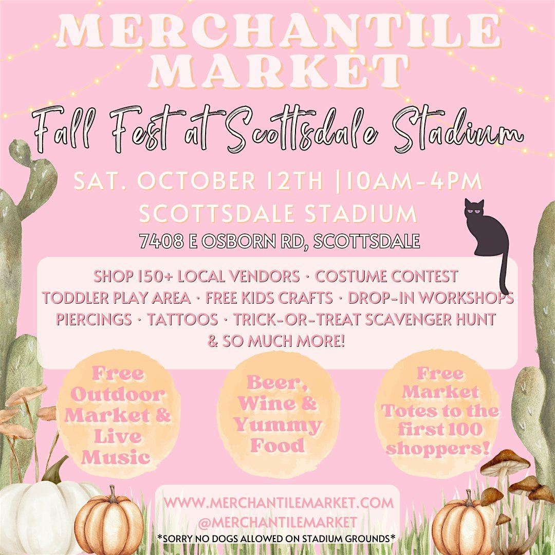 Merchantile Market - FALL FEST AT SCOTTSDALE STADIUM- FREE Outdoor Market