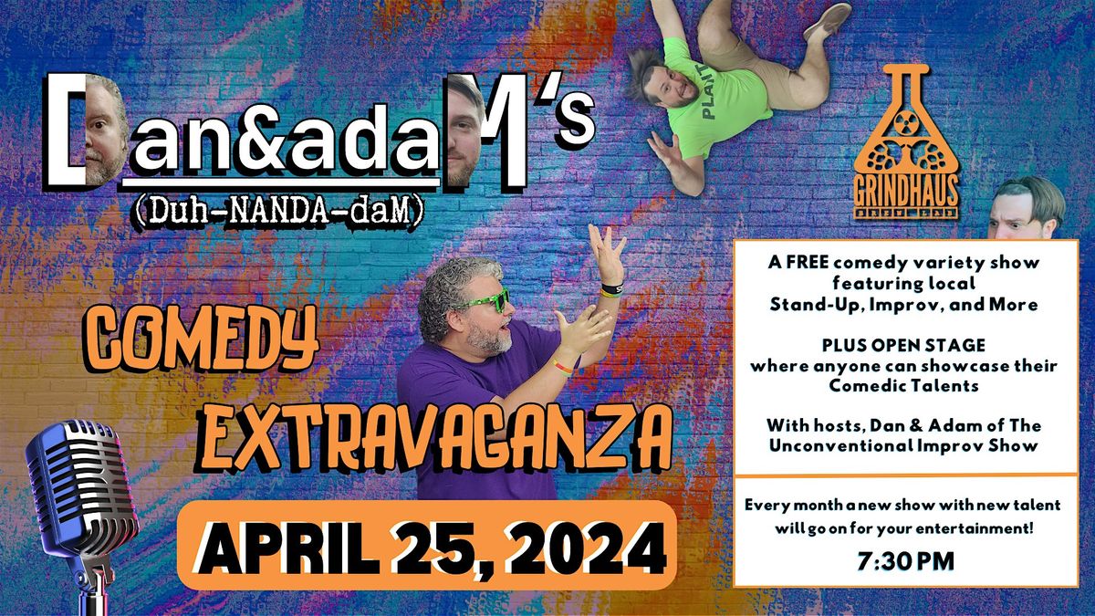 Duh-NANDA-daM's Comedy Extravaganza