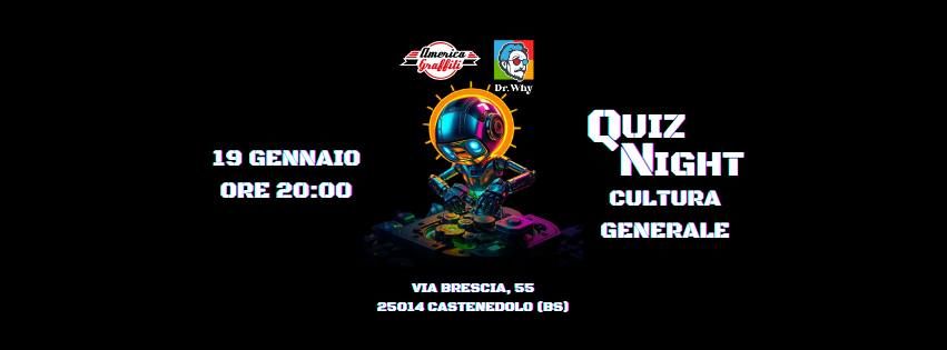 "QUIZ NIGHT" - Cultura Generale