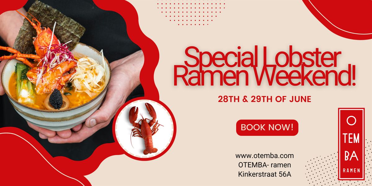 Special Lobster Ramen Weekend
