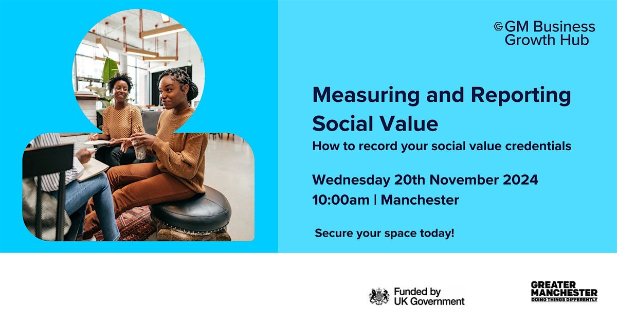 Measuring and Reporting Social Value