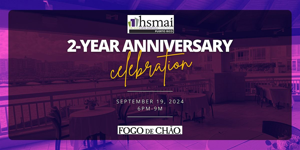 HSMAI Puerto Rico 2-Year Anniversary Celebration