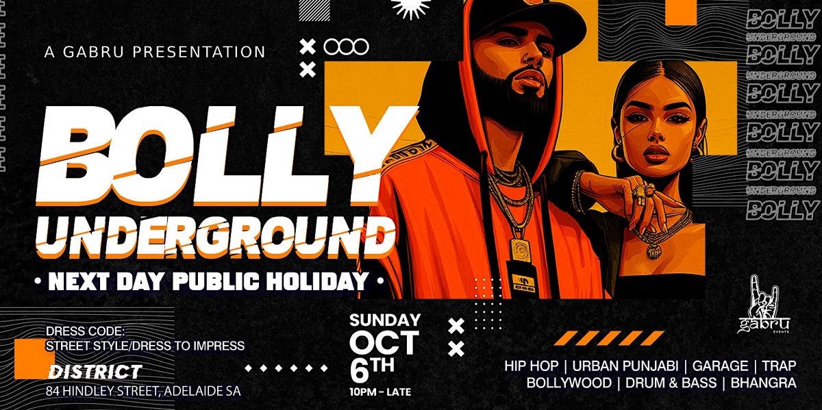 Bolly Underground - Long Weekend Party