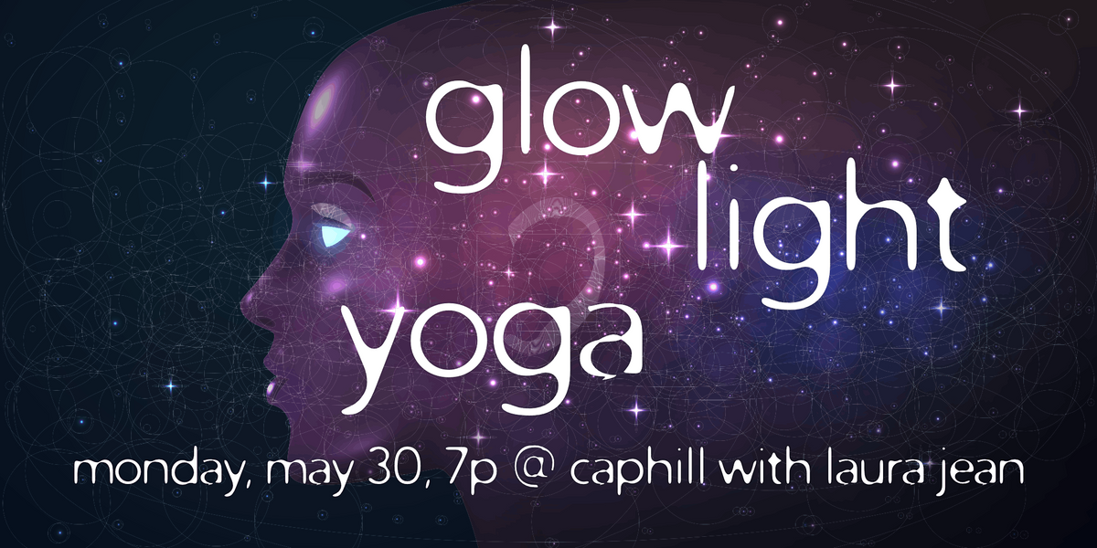 Glow Light Flow at Black Swan Yoga!