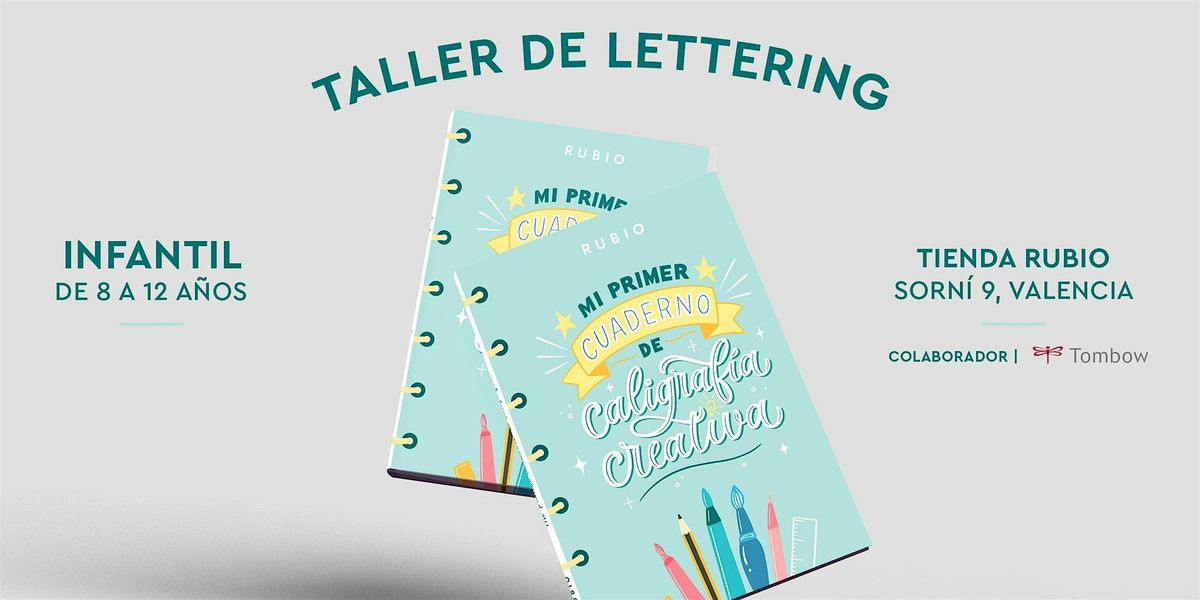 Taller de Lettering infantil LA CREATIVIDAD en la tienda RUBIO16 noviembre