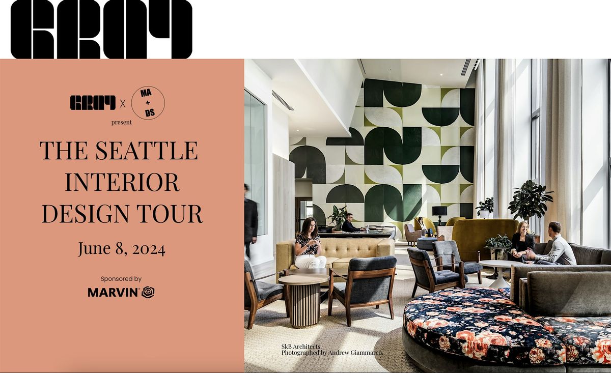 The 2024 Seattle Interior Design Tour