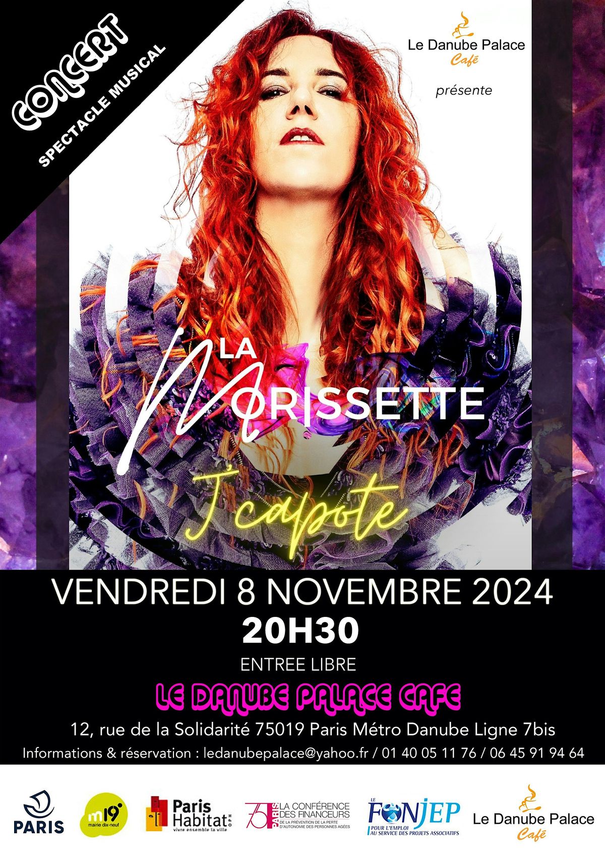 Le Danube Palace Caf\u00e9 accueille La Morissette ce vendredi 8 novembre 2024.