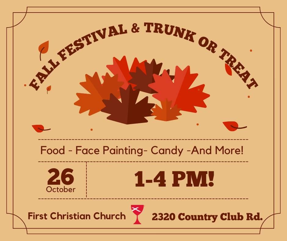 Fall Festival & Trunk or Treat!