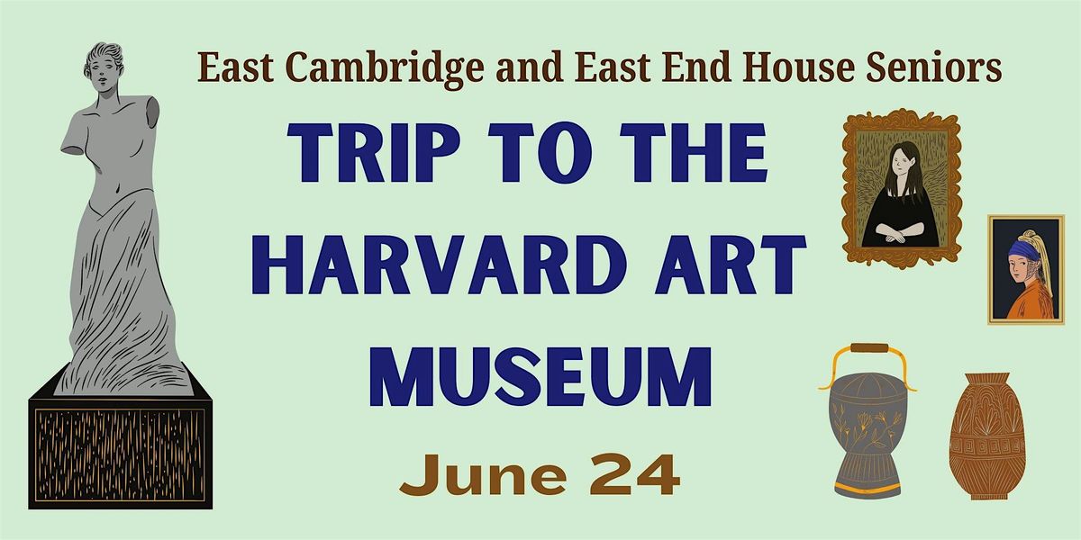 East End House Senior Trip to the Harvard Art Museum