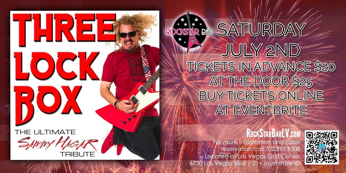 THE ULTIMATE SAMMY HAGER TRIBUTE, PERFORMED BY THREE LOCK BOX, AT ROCKSTAR