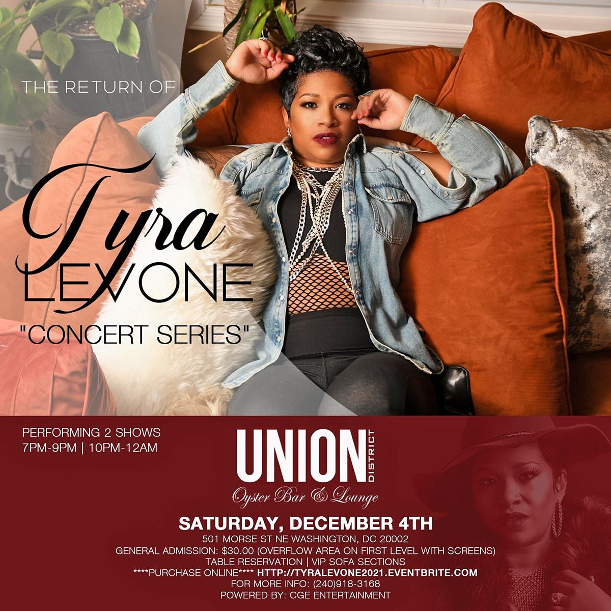 The Return of Tyra Levone "Concert Series"