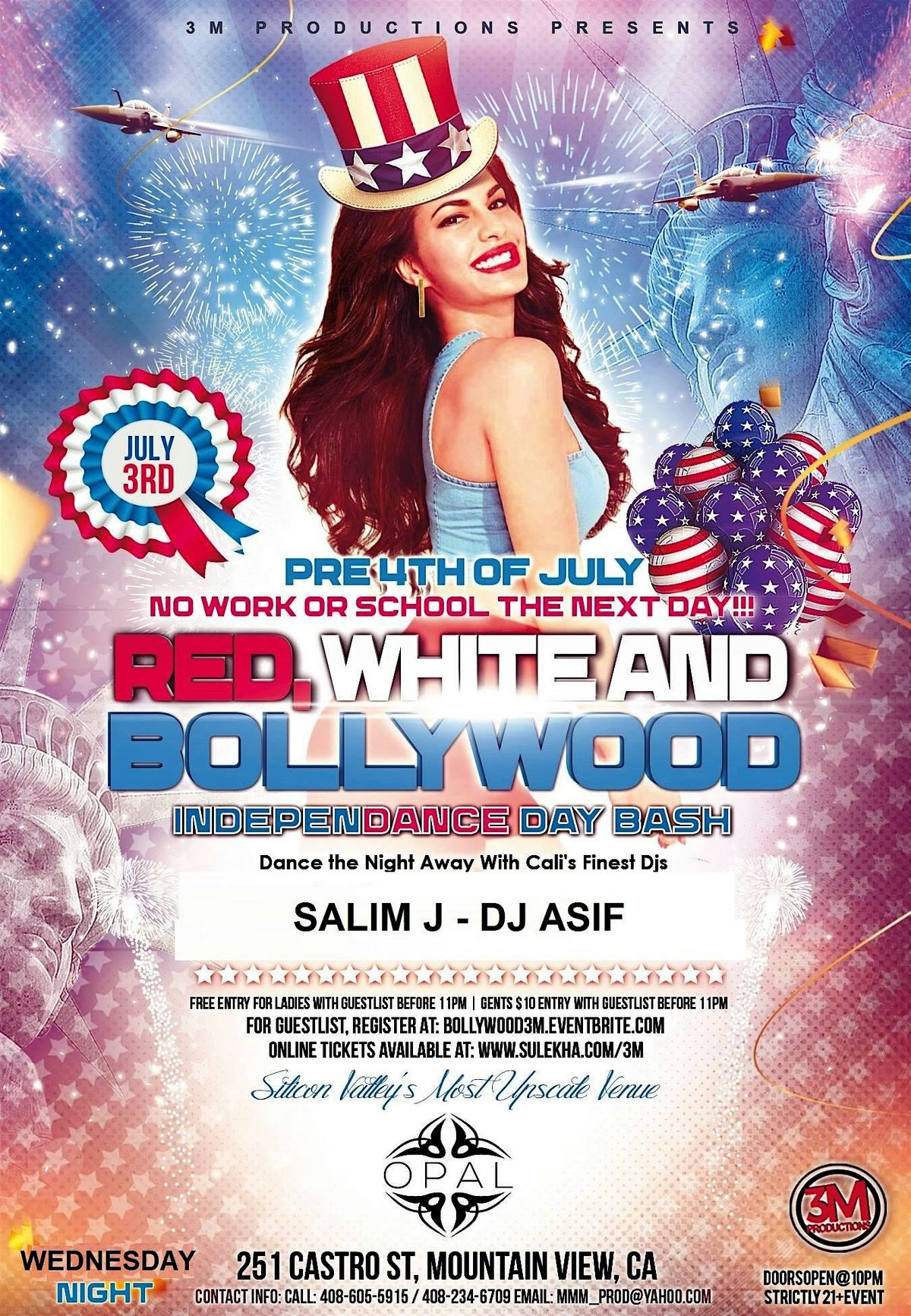 Red, White & Bollywood on Wed, July 3rd at Opal In Mountain View