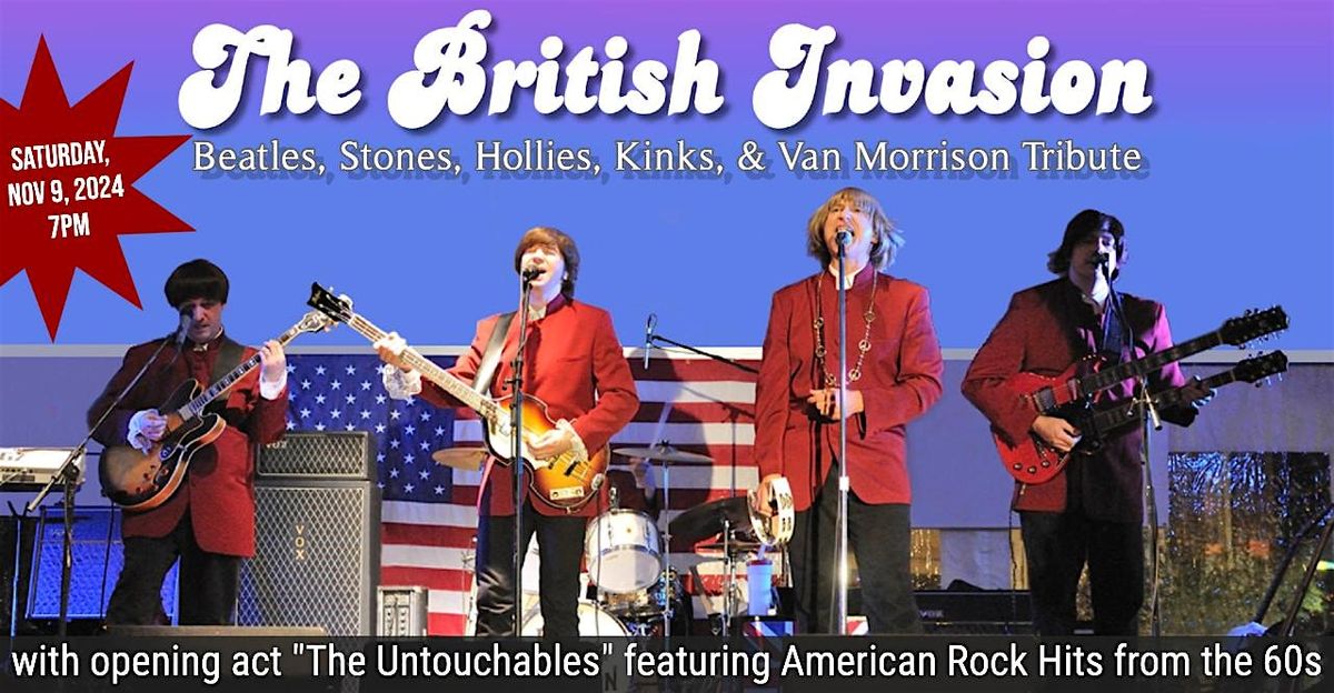 BRITISH INVASION: Beatles, Stones, Hollies, Kinks, & Van Morrison Tribute