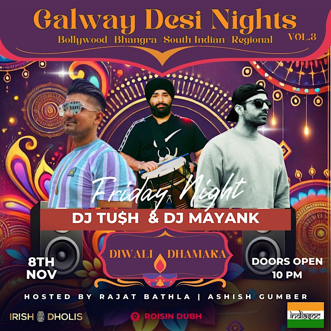 Galway Desi Nights Vol 3, Diwali Dhamaka