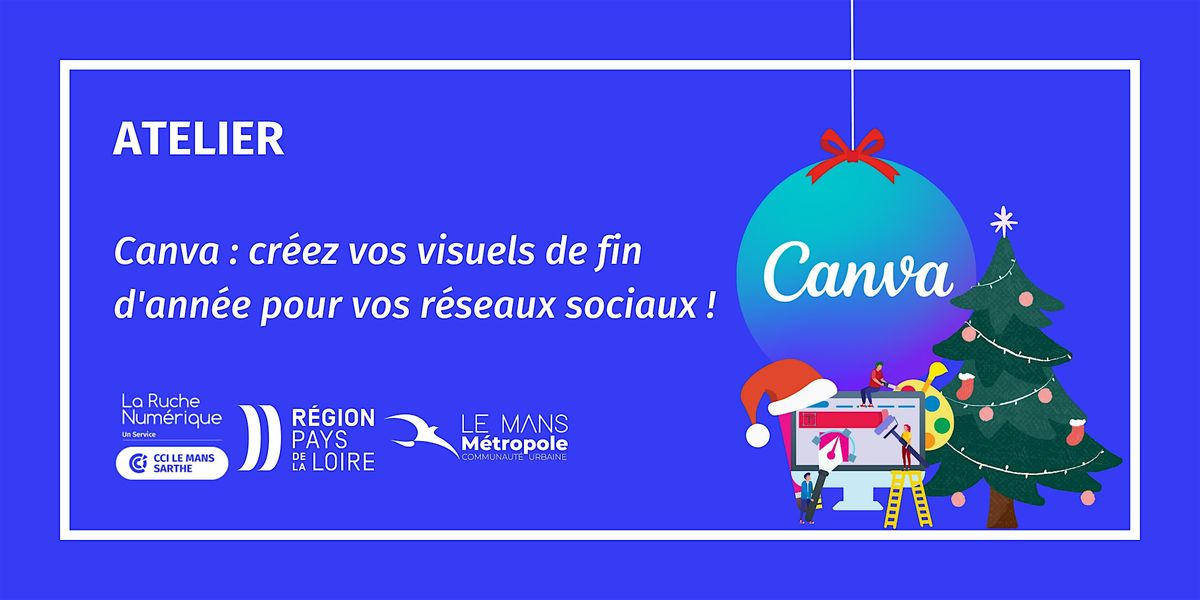 [ATELIER] Canva : cr\u00e9ez vos visuels de fin d'ann\u00e9e  !