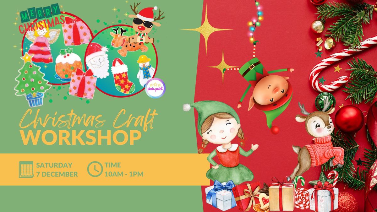 Christmas Craft Workshop