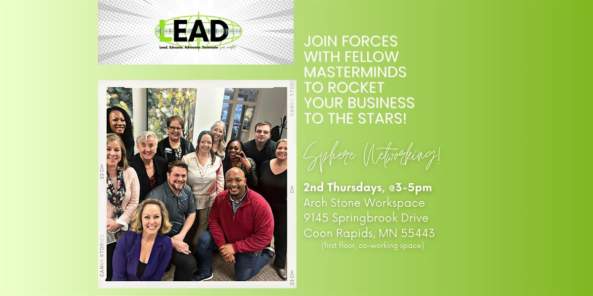 2nd Thursday Spheres with LEAD Network Professionals!