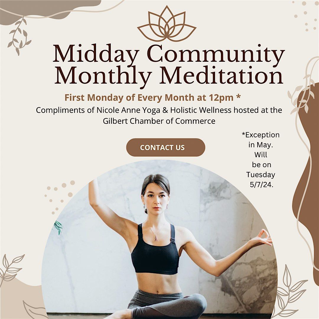 Midday Community Monthly Meditation