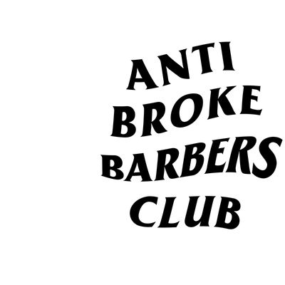 Anti Broke Barbers Club