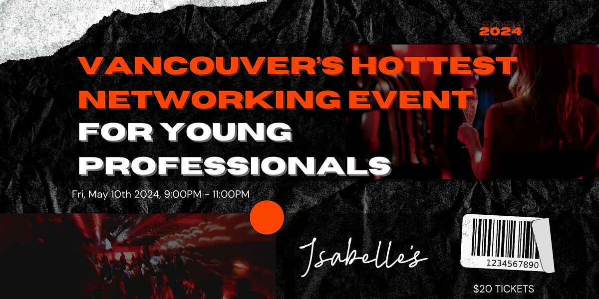 Vancouver Networking Event For Young Professionals At Isabelle's