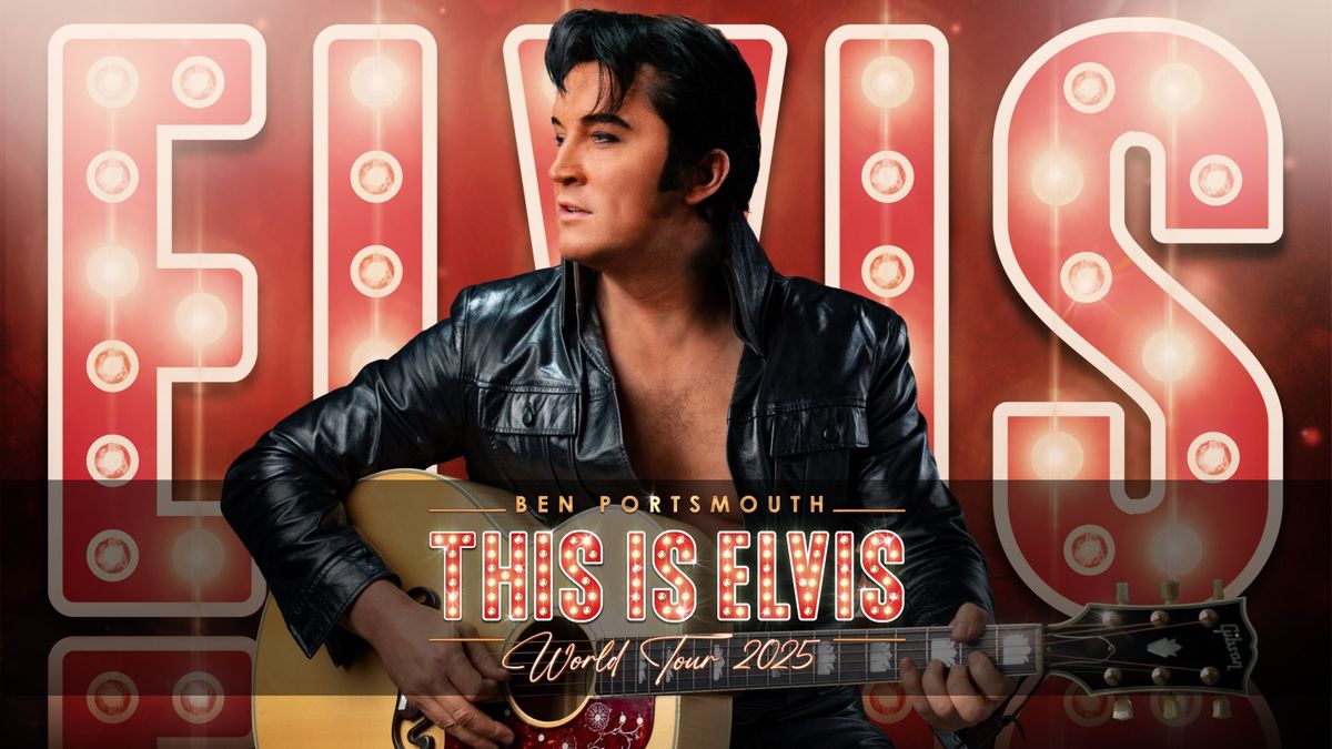 Ben Portsmouth: This is Elvis