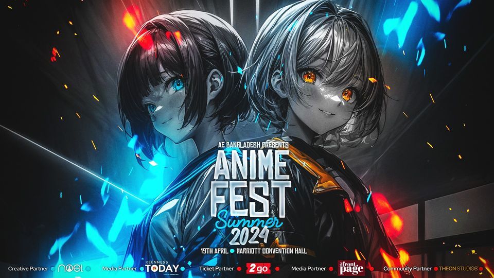 AE BANGLADESH PRESENTS: ANIME FEST SUMMER 2024, Marriott Convention ...