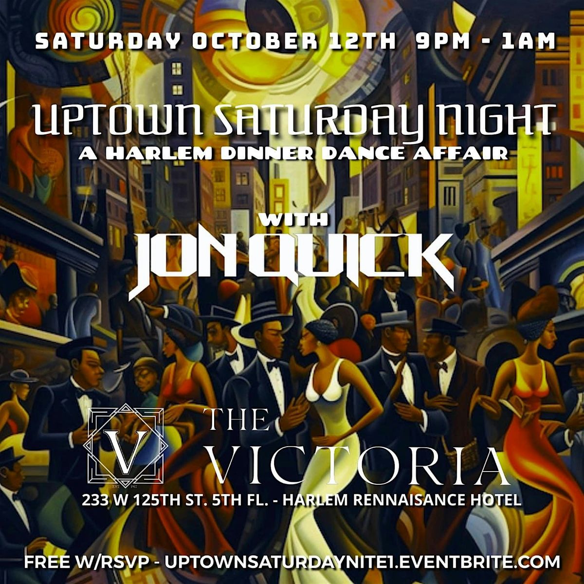 Uptown Saturday Nighrt: A Harlem Dinner Dance Affair