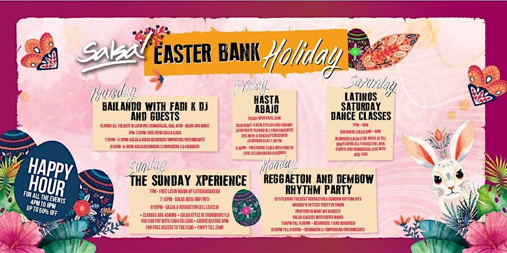 Easter Bank holiday Monday FREE entry B4 9pm HappyHr 4-8pm Club till 2am