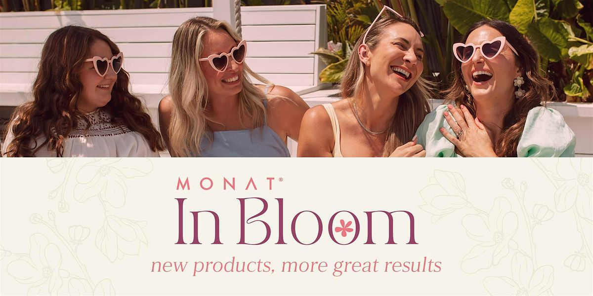 MONAT in Bloom - Sydney