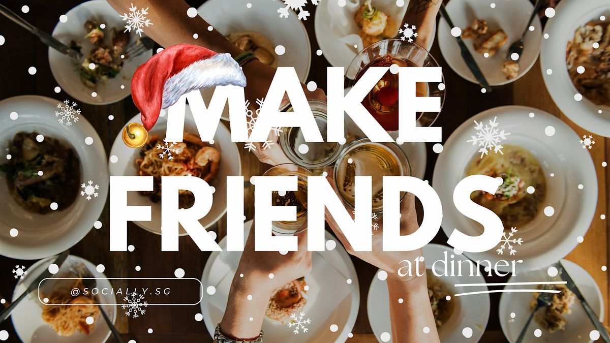 Christmas edition : Dine with strangers