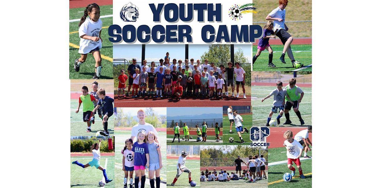 Summer Youth  Soccer Camp (Grades K-7)  Glacier Peak High School 2024