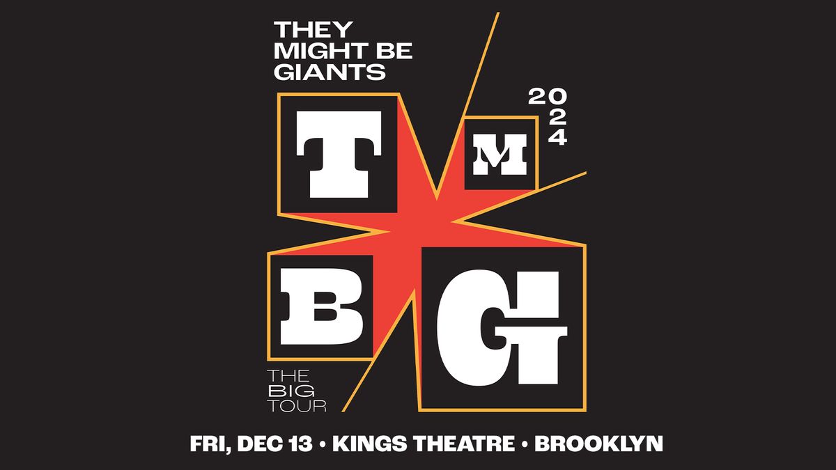 They Might Be Giants - THE BIG SHOW TOUR. Only 2024 area appearance!