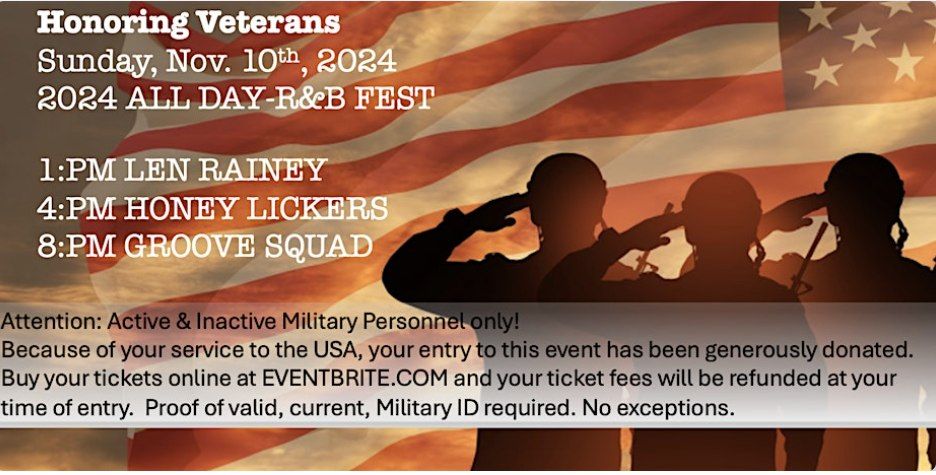 Veterans Day R&B Music Fest~