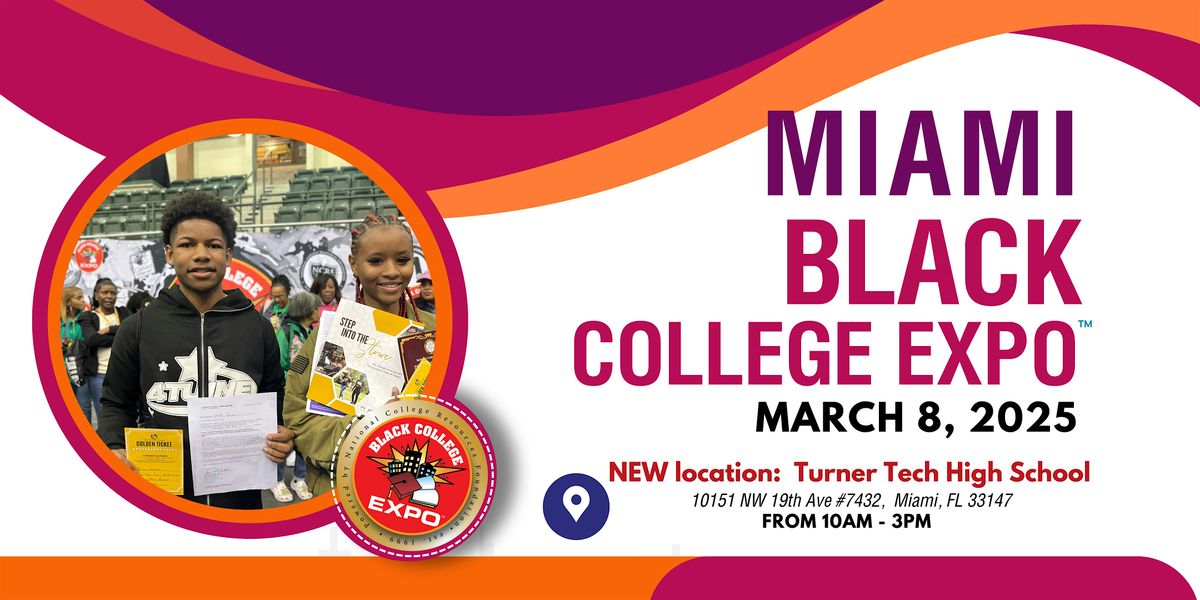 5th Annual Miami Black College Expo\u2122 -FREE